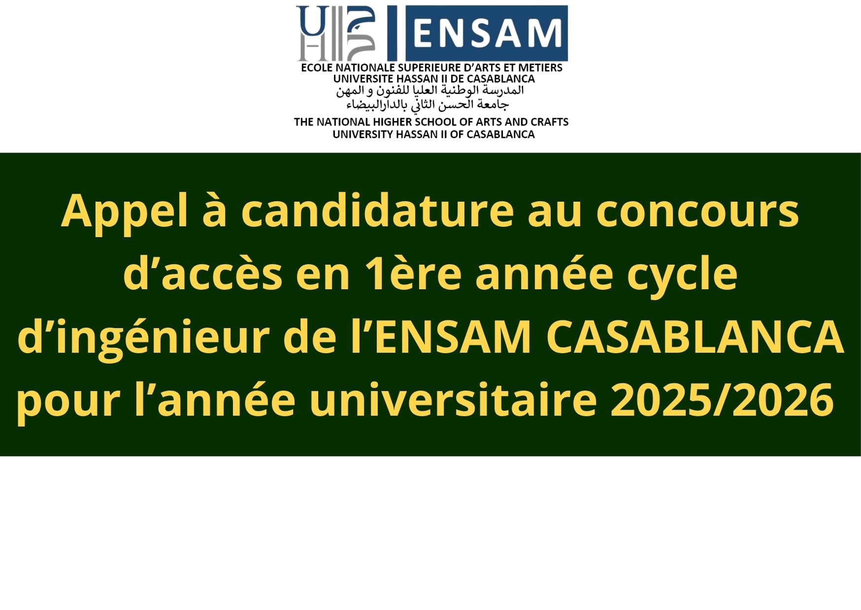 Avis de concours d’accès en 1ère année du cycle ingénieur de l’ENSAM CASABLANCA pour l’année universitaire 2025/2026